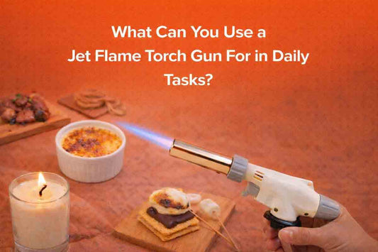 What Can You Use a Jet Flame Torch Gun For in Daily Tasks?