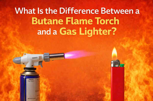 What Is the Difference Between a Butane Flame Torch and a Gas Lighter?