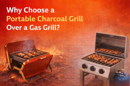 Why Choose a Portable Charcoal Grill Over a Gas Grill?
